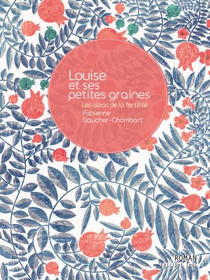 cover image of Louise et ses petites graines